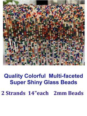 Colorful Multi-faceted Super Shiny Glass Beads 2 Strands 14" each  2mm beads